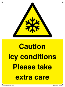 Caution Icy conditions please take extra care